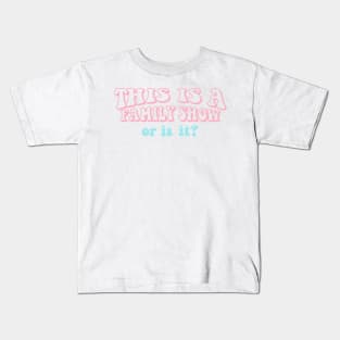 This is a Family Show Harry Styles Pink and Blue Kids T-Shirt